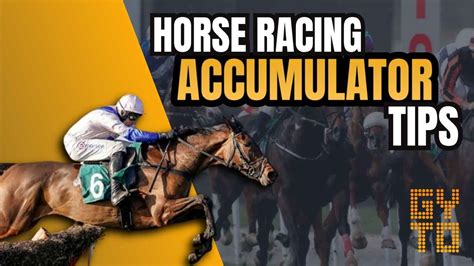 horse racing accumulator|horse racing accumulator tips today.
